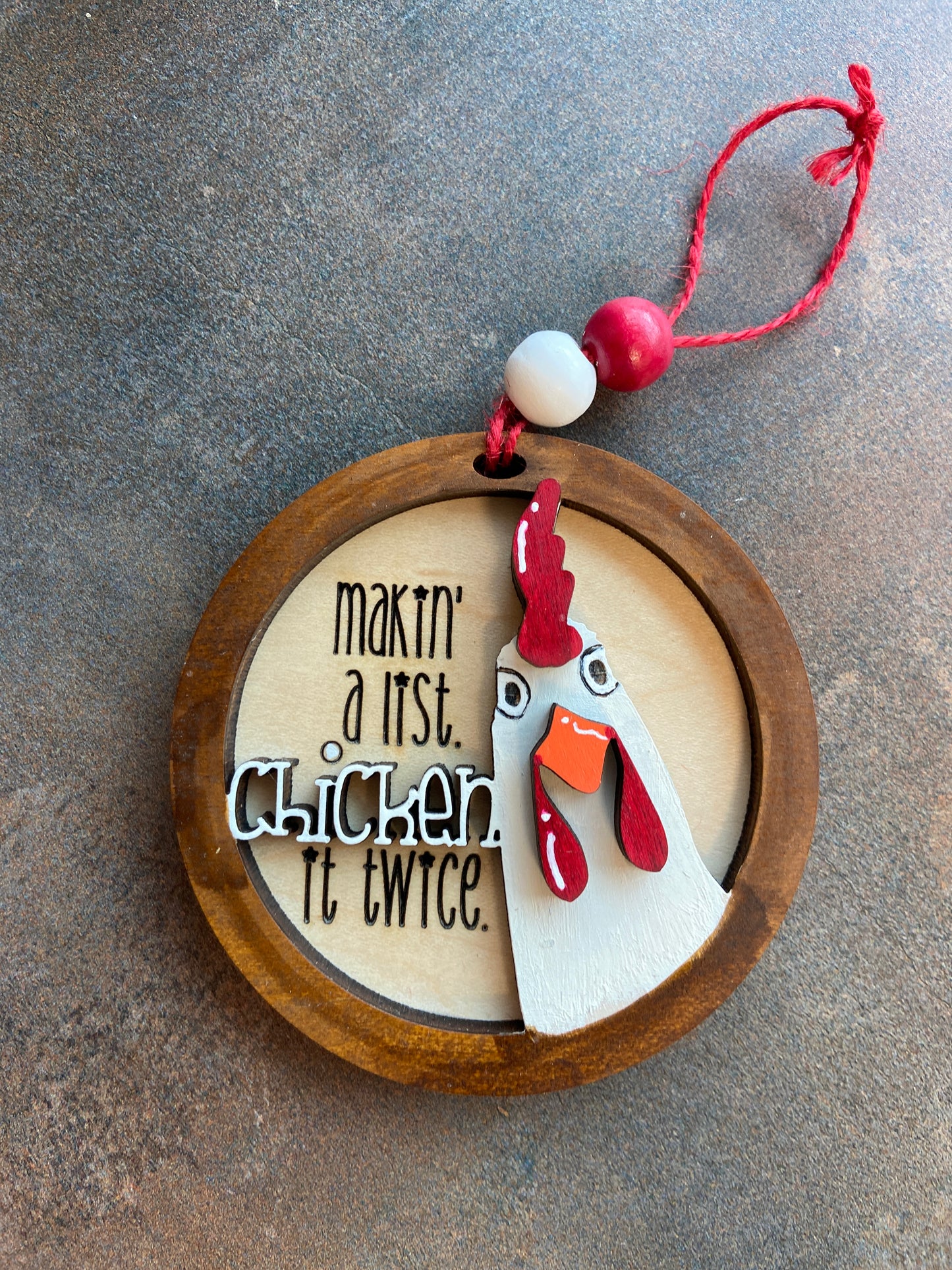 Makin a list Chicken it Twice Ornament