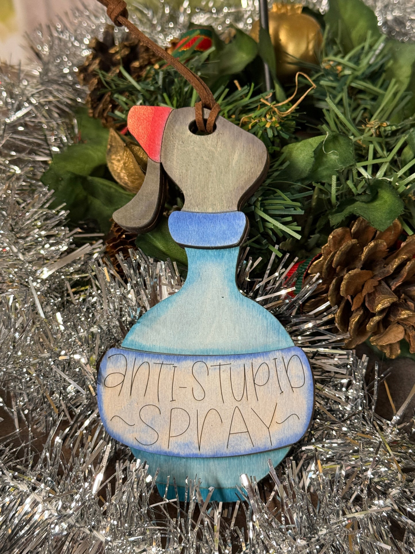 Anti-Stupid Spray Ornament