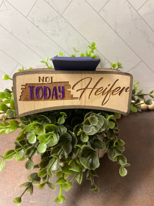 Not Today Heifer Hair Clip