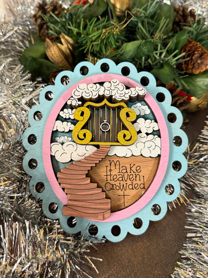 Make Heaven Ornament